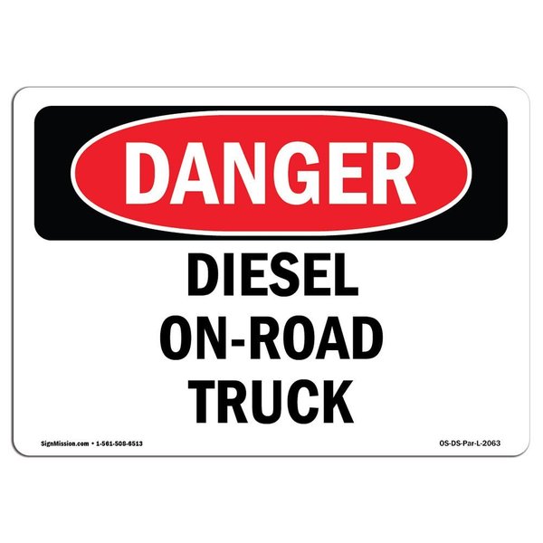 Signmission Safety Sign, OSHA Danger, 18" Height, 24" Width, Rigid Plastic, Diesel On-Road Truck, Landscape OS-DS-P-1824-L-2063